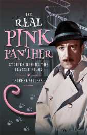 E-book, The Real Pink Panther : Stories Behind the Classic Films, Pen and Sword