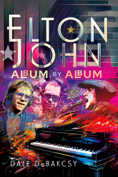 E-book, Elton John Album by Album, Pen and Sword