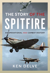 E-book, Story of the Spitfire : An Operational and Combat History, Pen and Sword