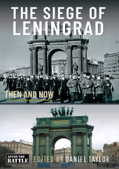 E-book, The Siege of Leningrad : Then and Now, Pen and Sword