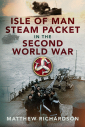 E-book, Isle of Man Steam Packet in the Second World War, Pen and Sword