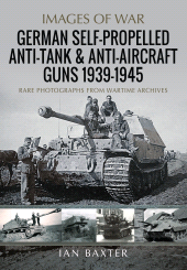 E-book, German Self-Propelled Anti-Tank and Anti-Aircraft Guns, 1939-1945, Pen and Sword