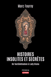 eBook, Histoires insolites et secrètes, Éditions Perrin