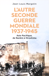 E-book, L'autre Seconde Guerre mondiale, Éditions Perrin