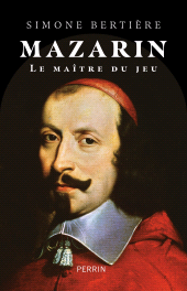 eBook, Mazarin-Le maître du jeu, Éditions Perrin