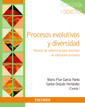 E-book, Procesos evolutivos y diversidad : Manual de referencia para docentes de educación primaria, Ediciones Pirámide