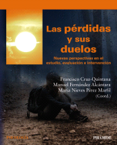 E-book, Las pérdidas y sus duelos : Nuevas perspectivas en el estudio, evaluación e intervención, Ediciones Pirámide