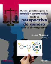 E-book, Buenas prácticas para la gestión preventiva desde la perspectiva de género : Guía de autodiagnóstico, Ediciones Pirámide