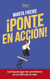 E-book, Ponte en acción! : Los 8 pasos que me convirtieron en LA JEFA de mi vida, Plataforma Editorial