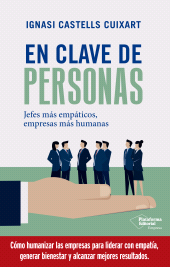 E-book, En clave de personas : Jefes más empáticos, empresas más humanas, Plataforma Editorial