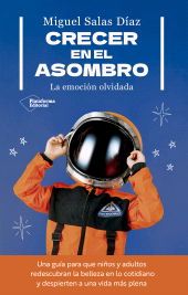 E-book, Crecer en el asombro : La emoción olvidada, Plataforma Editorial