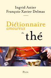 E-book, Dictionnaire amoureux du thé, Plon