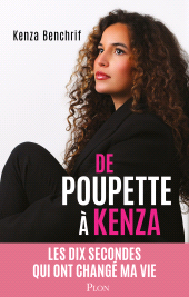 eBook, De Poupette à Kenza-Les dix secondes qui ont changé ma vie, Plon