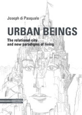 E-book, Urban beings : the relational city and new paradigms of living, Il poligrafo