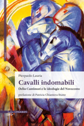E-book, Cavalli indomabili : Delio Cantimori e le ideologie del Novecento, Il poligrafo