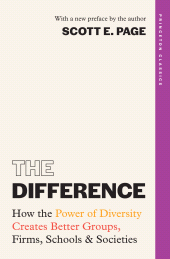 E-book, The Difference : How the Power of Diversity Creates Better Groups, Firms, Schools, and Societies, Princeton University Press