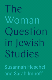 E-book, The Woman Question in Jewish Studies, Princeton University Press