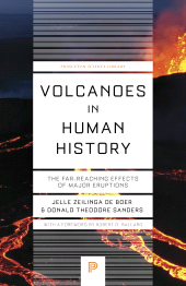 E-book, Volcanoes in Human History : The Far-Reaching Effects of Major Eruptions, Princeton University Press