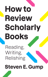 E-book, How to Review Scholarly Books : Reading, Writing, Relishing, Princeton University Press