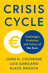 E-book, Crisis Cycle : Challenges, Evolution, and Future of the Euro, Princeton University Press