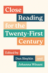 E-book, Close Reading for the Twenty-First Century, Princeton University Press