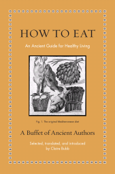 E-book, How to Eat : An Ancient Guide for Healthy Living, Princeton University Press