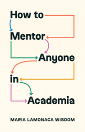 E-book, How to Mentor Anyone in Academia, Princeton University Press