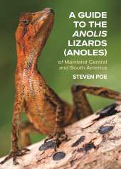 E-book, A Guide to the Anolis Lizards (Anoles) of Mainland Central and South America, Princeton University Press