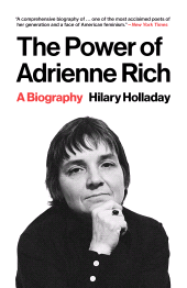 E-book, The Power of Adrienne Rich : A Biography, Princeton University Press