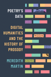E-book, Poetry's Data : Digital Humanities and the History of Prosody, Princeton University Press