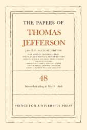 eBook, The Papers of Thomas Jefferson, Volume 48 : 20 November 1805 to 1 March 1806, Princeton University Press