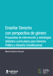 E-book, Enseñar derecho con perspectiva de género : Propuestas de intervención y estrategias didáctico-curriculares para derecho político y derecho constitucional, Prohistoria Ediciones