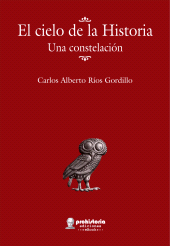 E-book, El cielo de la historia : Una constelación, Prohistoria Ediciones