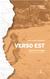 eBook, Verso Est. Appunti di viaggio. Nuova ediz, Prospero Editore
