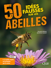 E-book, 50 idées fausses sur les abeilles, Éditions Quae