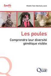 E-book, Les poules : Comprendre leur diversité génétique visible, Éditions Quae