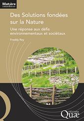 m, Des solutions fondées sur la nature : Une réponse aux défis environnementaux et sociétaux, Éditions Quae