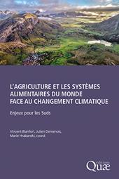 E-book, L'agriculture et les systèmes alimentaires du monde face au changement climatique : Enjeux pour les Suds, Éditions Quae