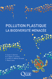 E-book, Pollution plastique, la biodiversité menacée, Éditions Quae