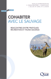 eBook, Cohabiter avec le sauvage : Rencontres entre pratiques récréatives et faune sauvage, Éditions Quae