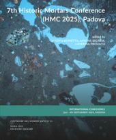 E-book, 7th Historic Mortars Conference (HMC 2025), Padova : International conference 2nd - 4th September 2025, Padova, Quasar