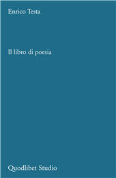 E-book, Il libro di poesia : tipologie e analisi macrotestuali, Quodlibet