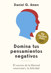 eBook, Domina tus pensamientos negativos : El secreto de la libertad emocional y la felicidad, Reverte-Management (Reverte)