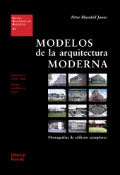 E-book, Modelos de la arquitectura moderna. Volumen I : Monografías de edificios ejemplares 1920-1940, Reverte