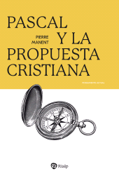 E-book, Pascal y la propuesta cristiana, Ediciones Rialp