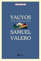 E-book, Yauyos : An Adventure in the Andes, Ediciones Rialp