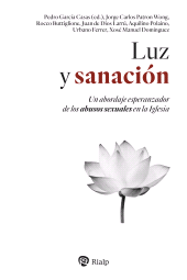 E-book, Luz y sanación : Un abordaje esperanzador de los abusos sexuales en la Iglesia, Ediciones Rialp