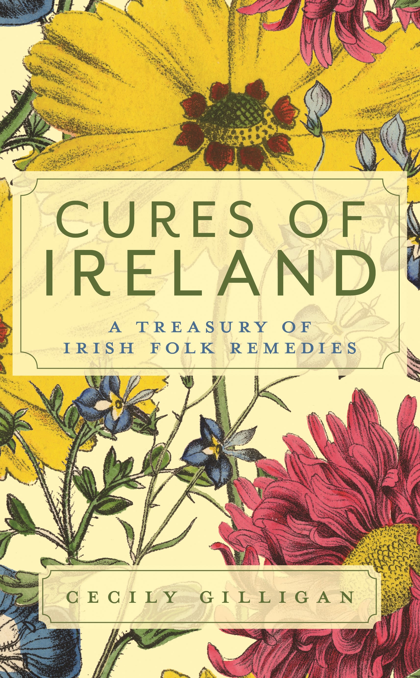 eBook, Cures of Ireland : A Treasury of Irish Folk Remedies, Rowman & Littlefield