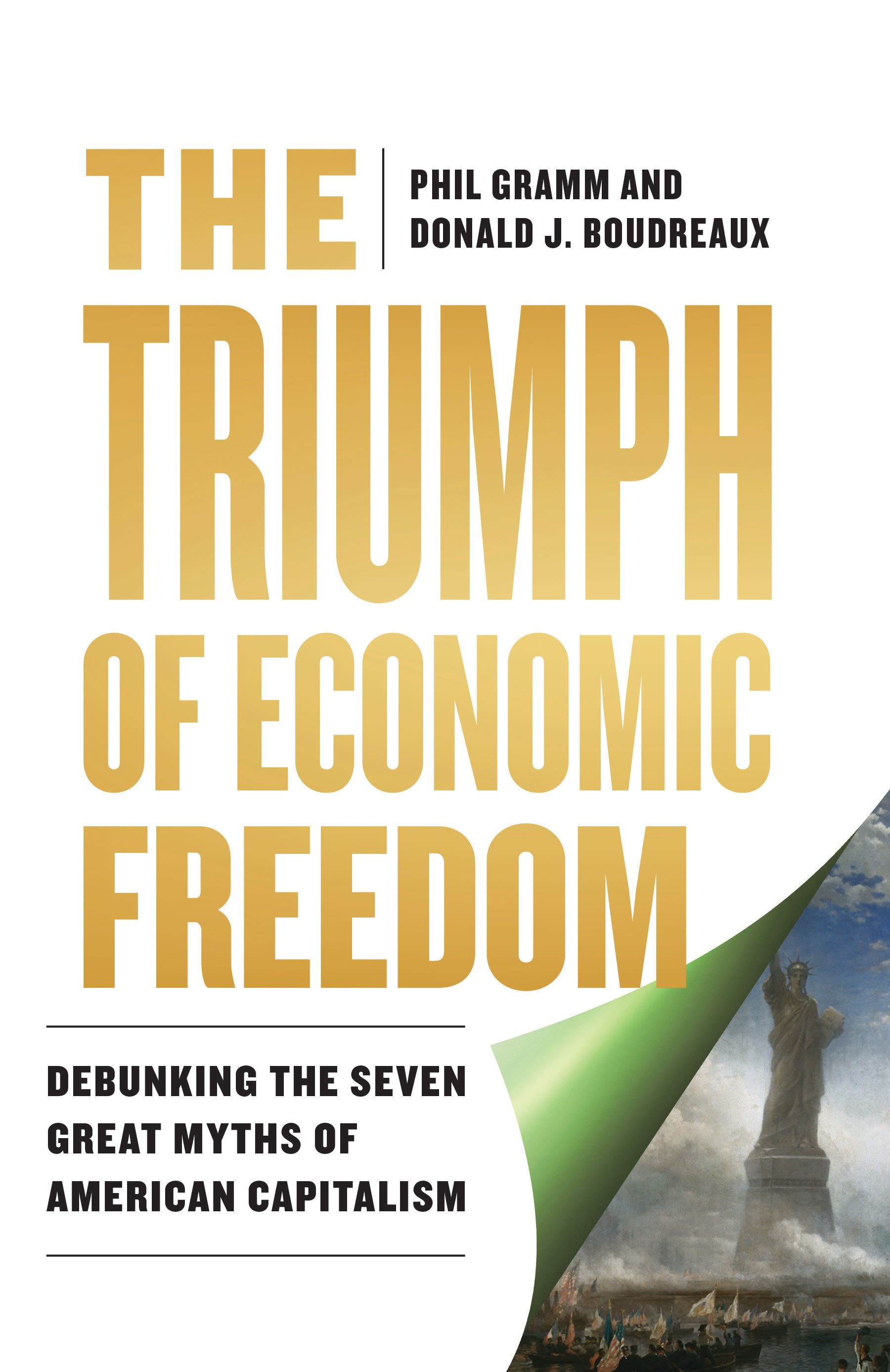 E-book, The Triumph of Economic Freedom : Debunking the Seven Great Myths of American Capitalism, Rowman & Littlefield
