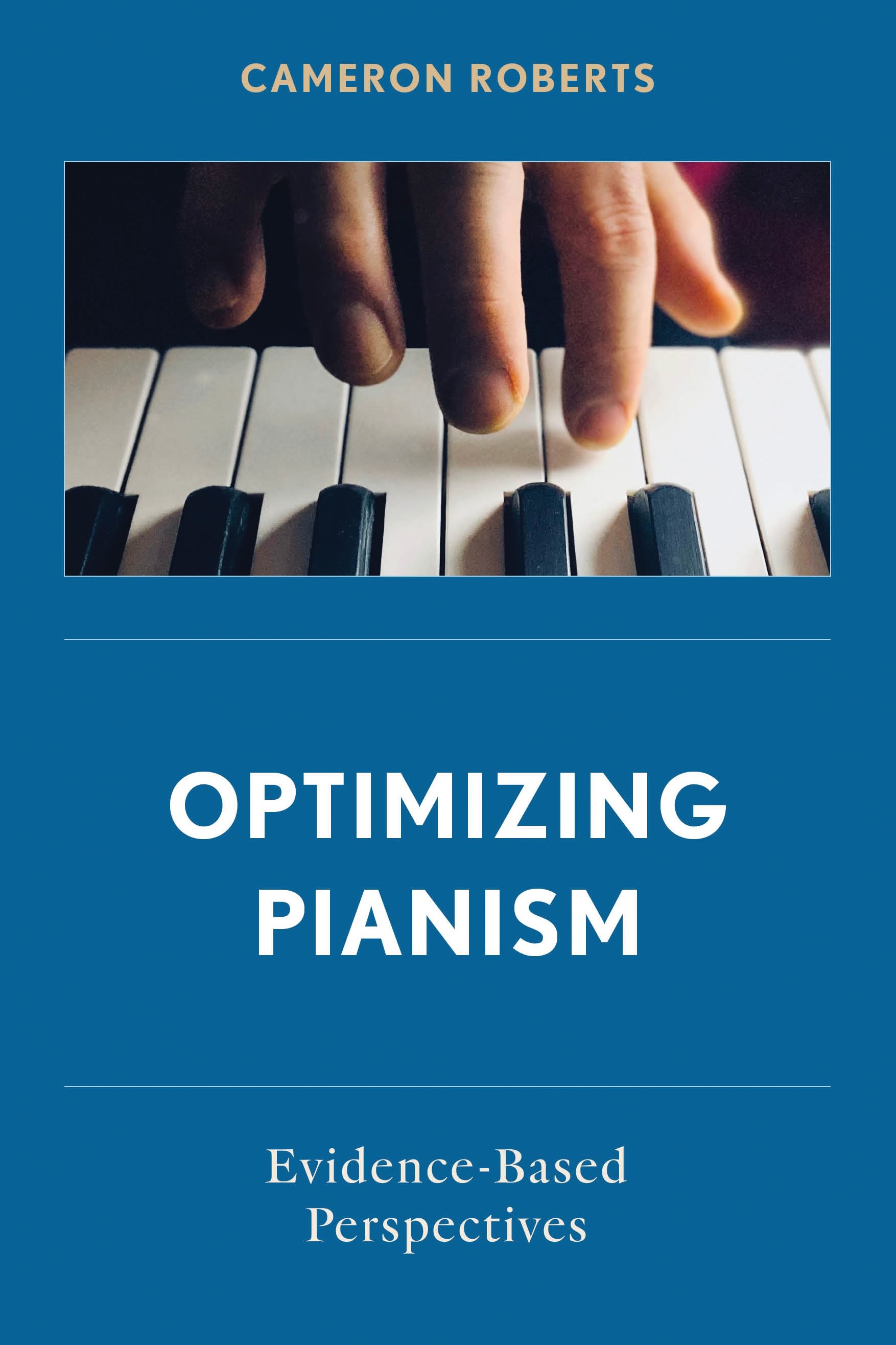 E-book, Optimizing Pianism : Evidence-Based Perspectives, Rowman & Littlefield